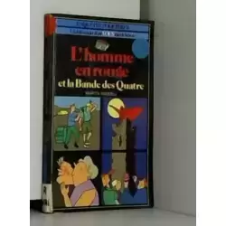 L'Homme en rouge et la bande des Quatre
