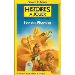 L'or du pharaon