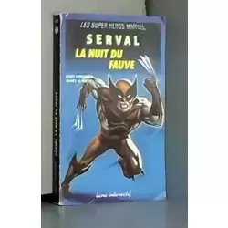 Les Superhéros Marvel - Serval - La Nuit du fauve