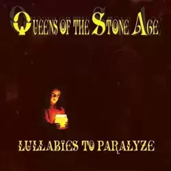 Lullabies to Paralyze