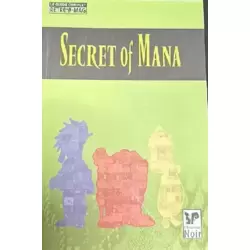Secret of Mana : Guide Complet