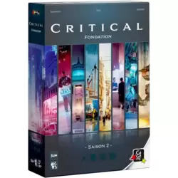 Critical - Fondation (Saison 2)