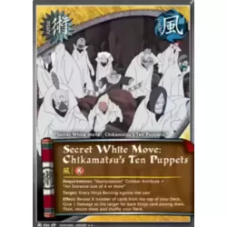 Secret White Move : Chikamatsu's Ten Puppets