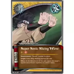 Super Sonic Slicing Wave