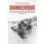 Dunkerque, la dernière forteresse nazie