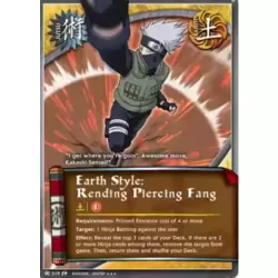 Earth Style : Rending Piercing Fang