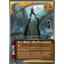 Ino - Shika - Cho Formation !