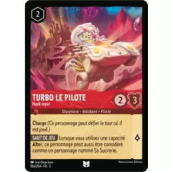 Turbo Le Pilote - Hack Royal