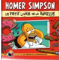 Homer Simpson - Le Petit Livre de la Paresse