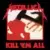Metallica - Kill \'Em All