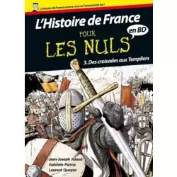 Des croisades aux Templiers