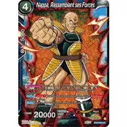 Nappa, Rassemblant ses Forces