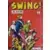 Capt\'ain Swing - 1ère série - Album N°3 (du n°9 au n°12)