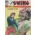 Capt\'ain Swing - 1ère série - Album n°82 (du n°276 au n°278)