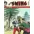Capt\'ain Swing - 1ère série - Les hors-la-loi