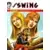 Capt\'ain Swing - 2ème série - L\'insaisissable Nez-de-Cuir