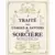 Traité des usages et savoirs de sorcière