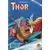 Thor - 3e Série - Lug/Semic - Dans le feu du combat
