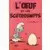 L'Œuf et les Schtroumpfs