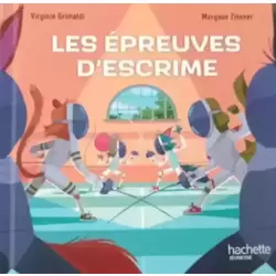 Les Épreuves D'escrime