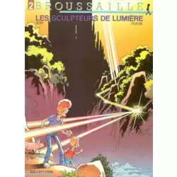 Les sculpteurs de lumière