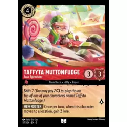 Taffyta Muttonfudge - Sour Speedster