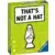 That's not a Hat - Pop Culture