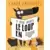 Le Loup en slip - Le Loup en Slip : Cahier d\'Activités et Jeux Idiots