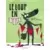 Le Loup en slip - Le loup en slip slip hip hip !