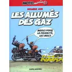 Les allumés des gaz
