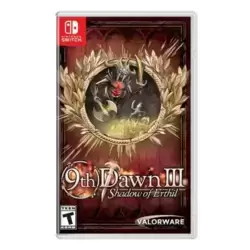 9th Dawn III Shadow Of Erthil