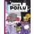 Petit Poilu - Tout pour moi, rien pour tous !