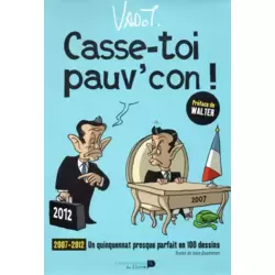Casse-toi pauv'con !