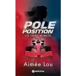 Les Frères Reynolds - Pole position
