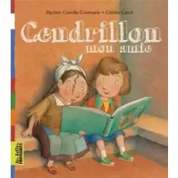 Cendrillon, mon amie