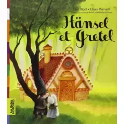 Hänsel et Gretel