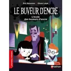 L'école des buveurs d'encre