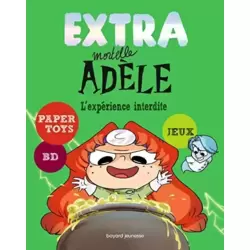 Extra Mortèle Adèle - L'Expérience Interdite