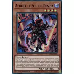 Aluber le Fou de Despia