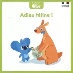 Adieu Tétine