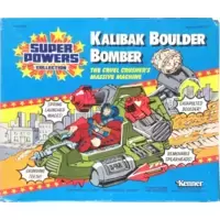 Kalibak Boulder Bomber