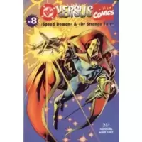 Speed Demon & Dr Strange Fate