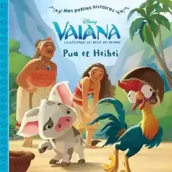 Vaiana, la légende du bout du monde - Pua et Heihei