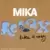 Mika - Relax, Take It Easy
