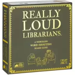 Really Loud Librarians