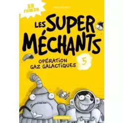 Opération gaz galactiques