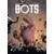 Bots - Tome 3