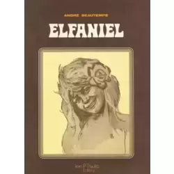 Elfaniel (+ L'Intrus)