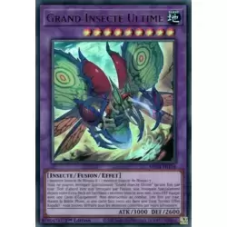 Grand Insecte Ultime