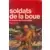 Soldats de la boue - La bataille de Cochinchine